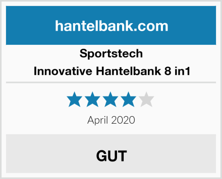 Sportstech Innovative Hantelbank 8 in1 Test